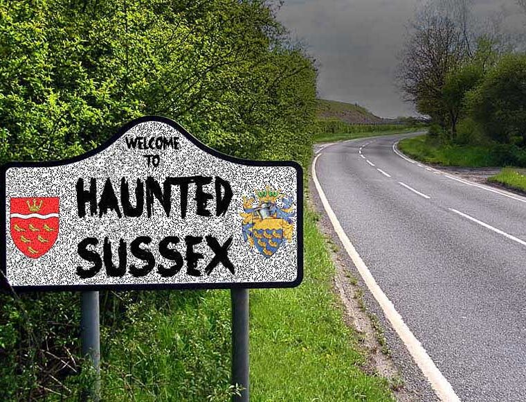 Road sign 'Welcome to haunted Sussex'